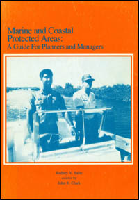 Marine and coastal protected areas : a guide for planners and managers ...