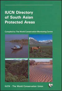 IUCN directory of South Asian protected areas | IUCN Library System
