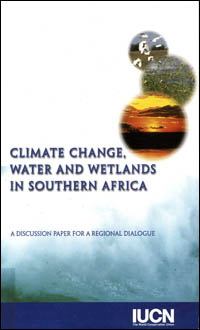 Climate change, water and wetlands in southern Africa : a discussion ...