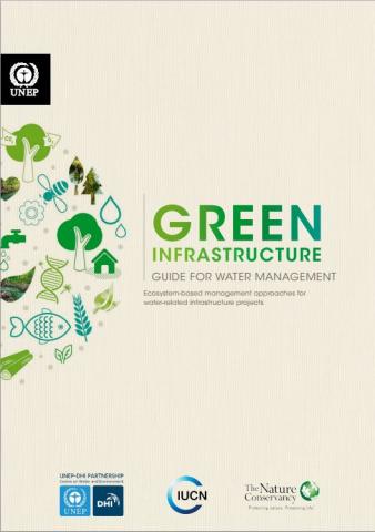 Green infrastructure guide for water management | IUCN Library System