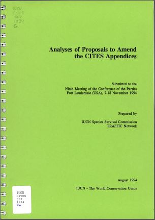 Analyses of proposals to amend the CITES appendices : submitted to the ...