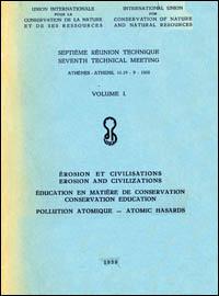 Erosion And Civilizations Conservation Education Atomic Hazards