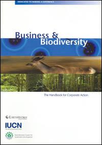 Business and biodiversity : the handbook for corporate action ...