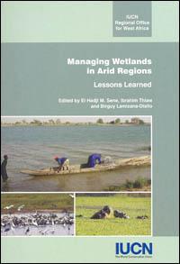 Managing wetlands in arid regions : lessons learned | IUCN 