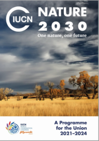 Nature 2030 : one nature, one future : a programme the Union 2021-2024 | IUCN Library System